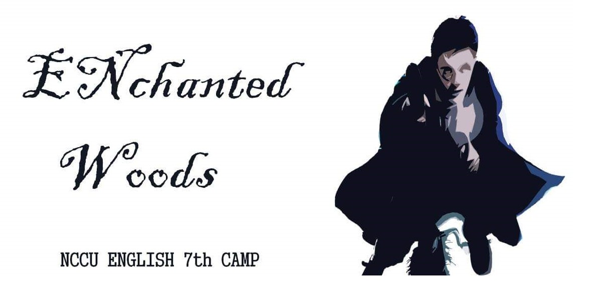 104學年度政大英文營 魔法英森林 ENchanted Woods
